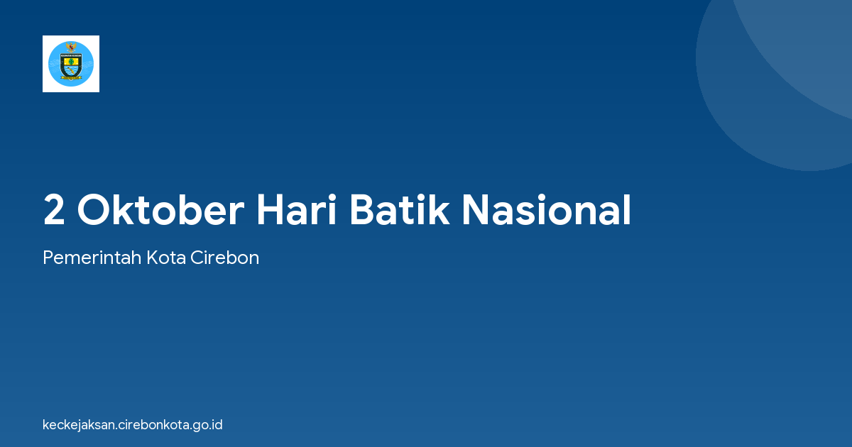 2 Oktober Hari Batik Nasional