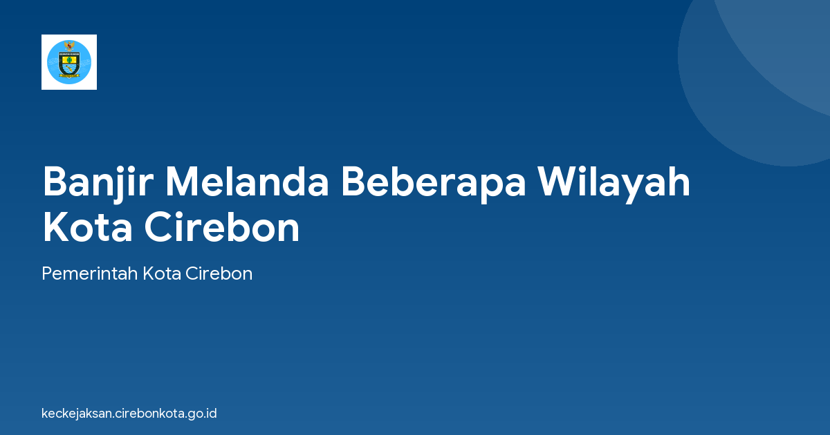 Banjir Melanda Beberapa Wilayah Kota Cirebon