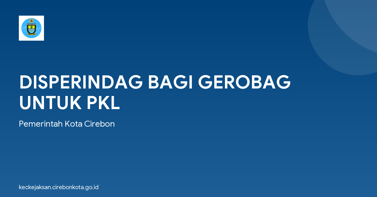 DISPERINDAG BAGI GEROBAG UNTUK PKL