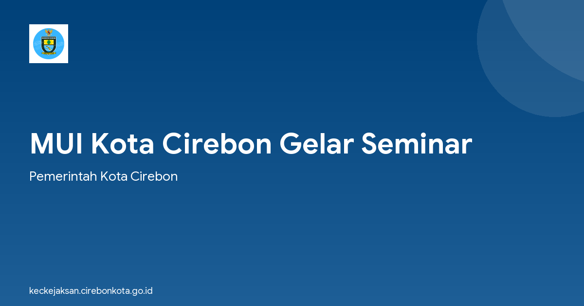 MUI Kota Cirebon Gelar Seminar