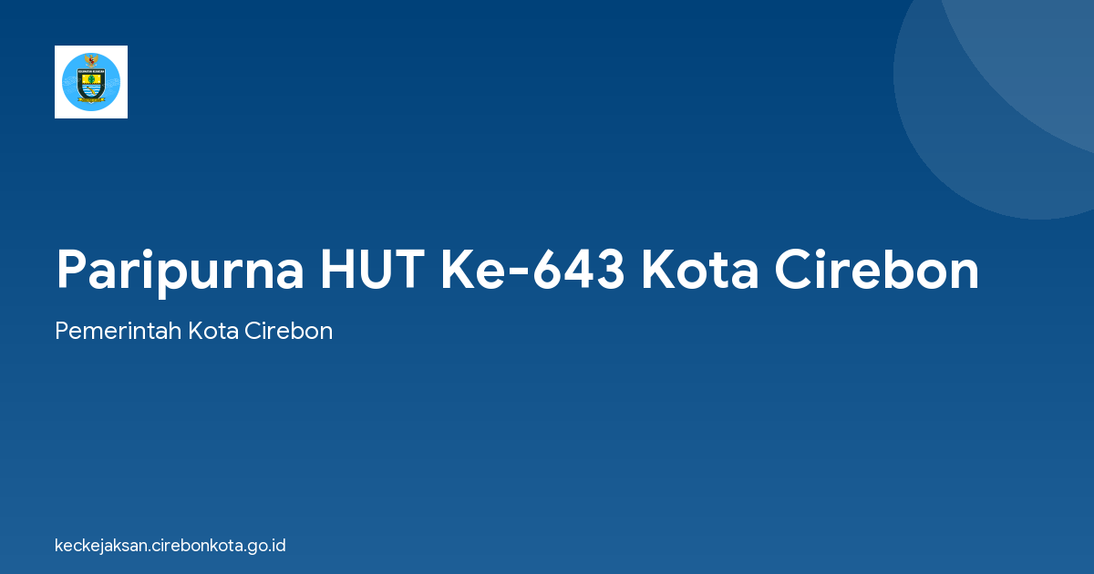 Paripurna HUT Ke-643 Kota Cirebon