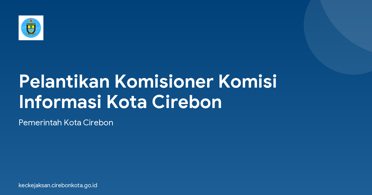 Pelantikan Komisioner Komisi Informasi Kota Cirebon