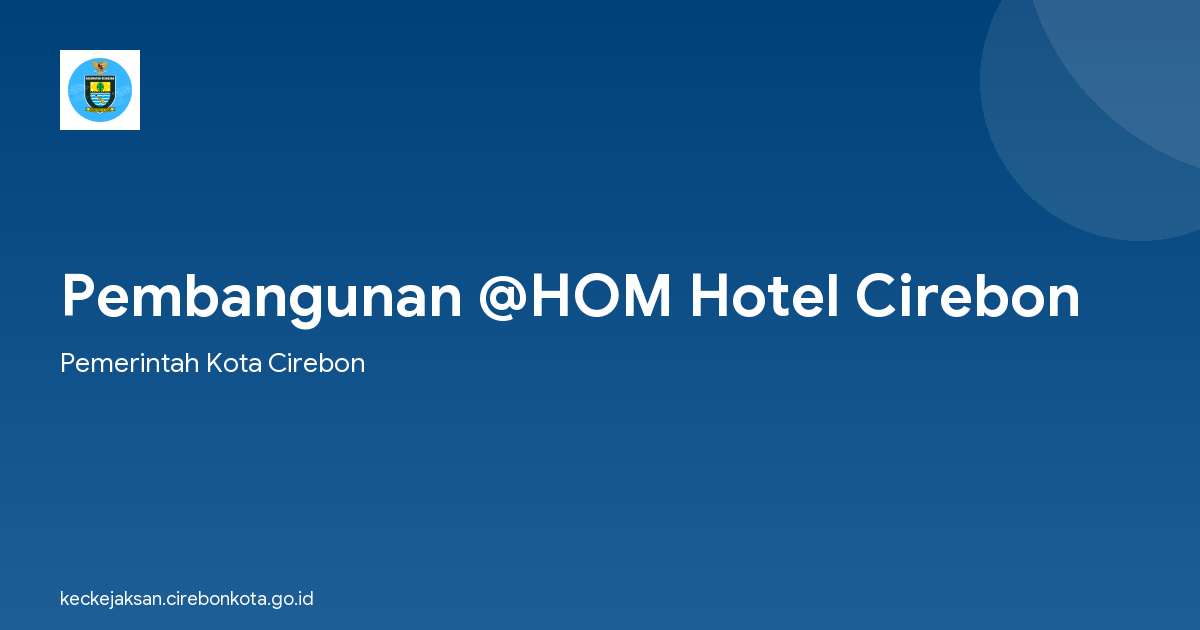 Pembangunan @HOM Hotel Cirebon