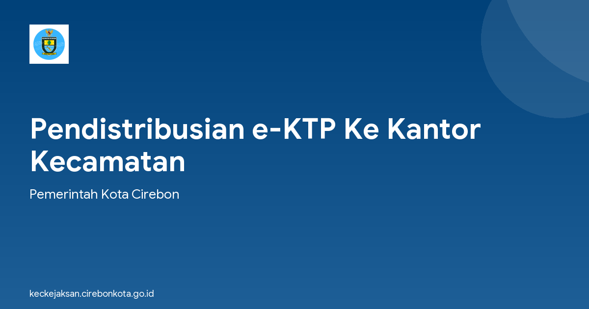 Pendistribusian e-KTP Ke Kantor Kecamatan