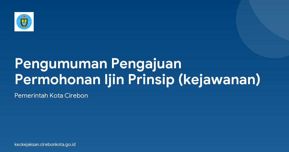 Pengumuman Pengajuan Permohonan Ijin Prinsip (kejawanan)