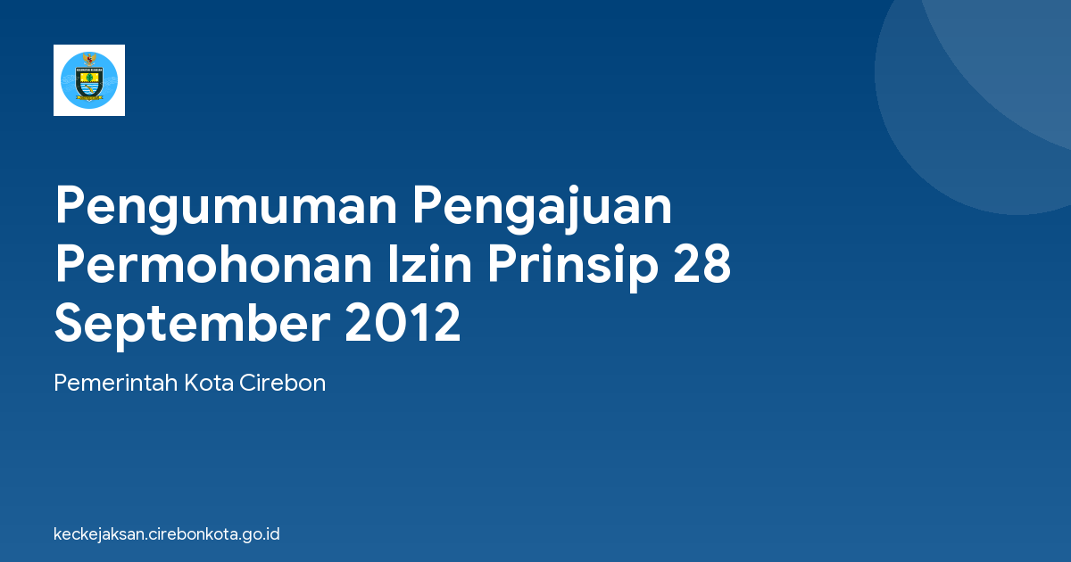 Pengumuman Pengajuan Permohonan Izin Prinsip 28 September 2012