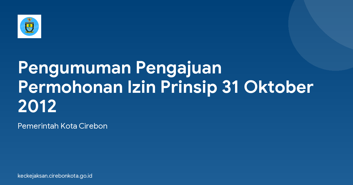 Pengumuman Pengajuan Permohonan Izin Prinsip 31 Oktober 2012