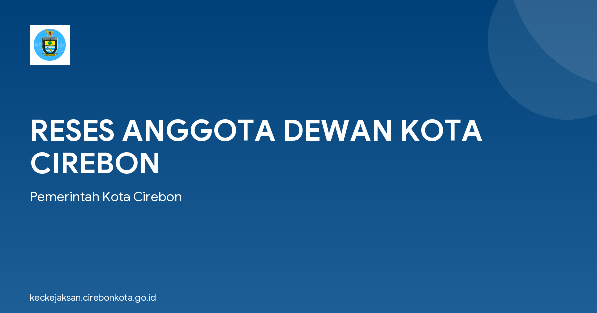 RESES ANGGOTA DEWAN KOTA CIREBON