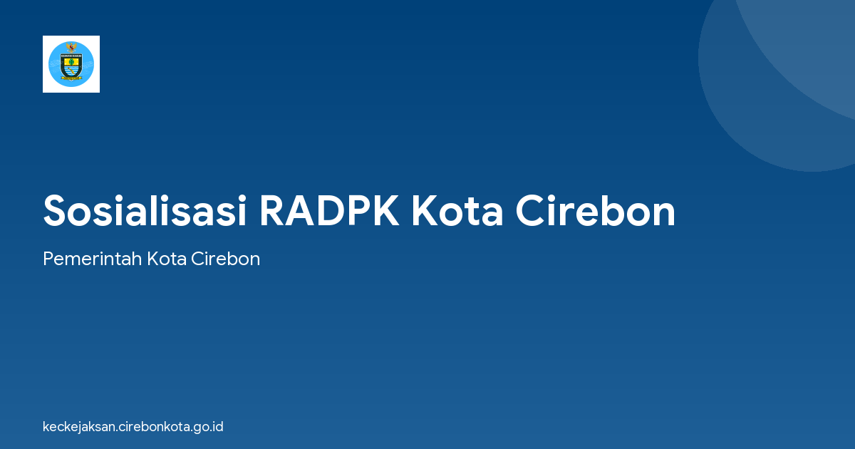 Sosialisasi RADPK Kota Cirebon