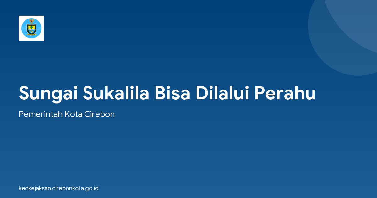 Sungai Sukalila Bisa Dilalui Perahu