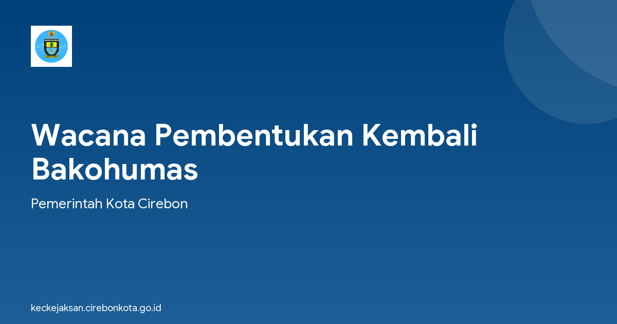 Wacana Pembentukan Kembali Bakohumas