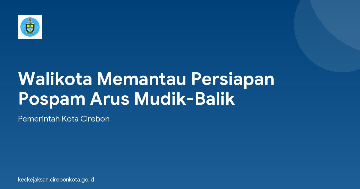 Walikota Memantau Persiapan Pospam Arus Mudik-Balik